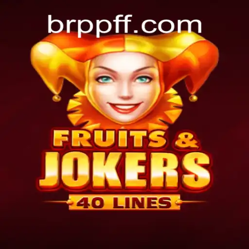 Exploring FruitsAndJokers40: Brazil's Top Slot Game on PPFF.COM